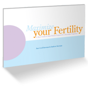 Maximize Your Fertility (FREE DOWNLOAD)